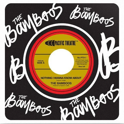 The Bamboos - Nothing I Wanna Know About / Bad Line (Double Single)