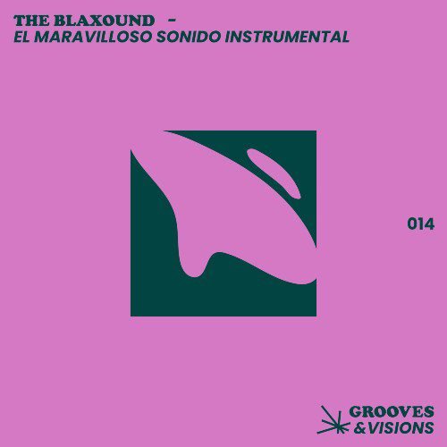 The Blaxound - El Maravilloso Sonido Instrumental (Album)