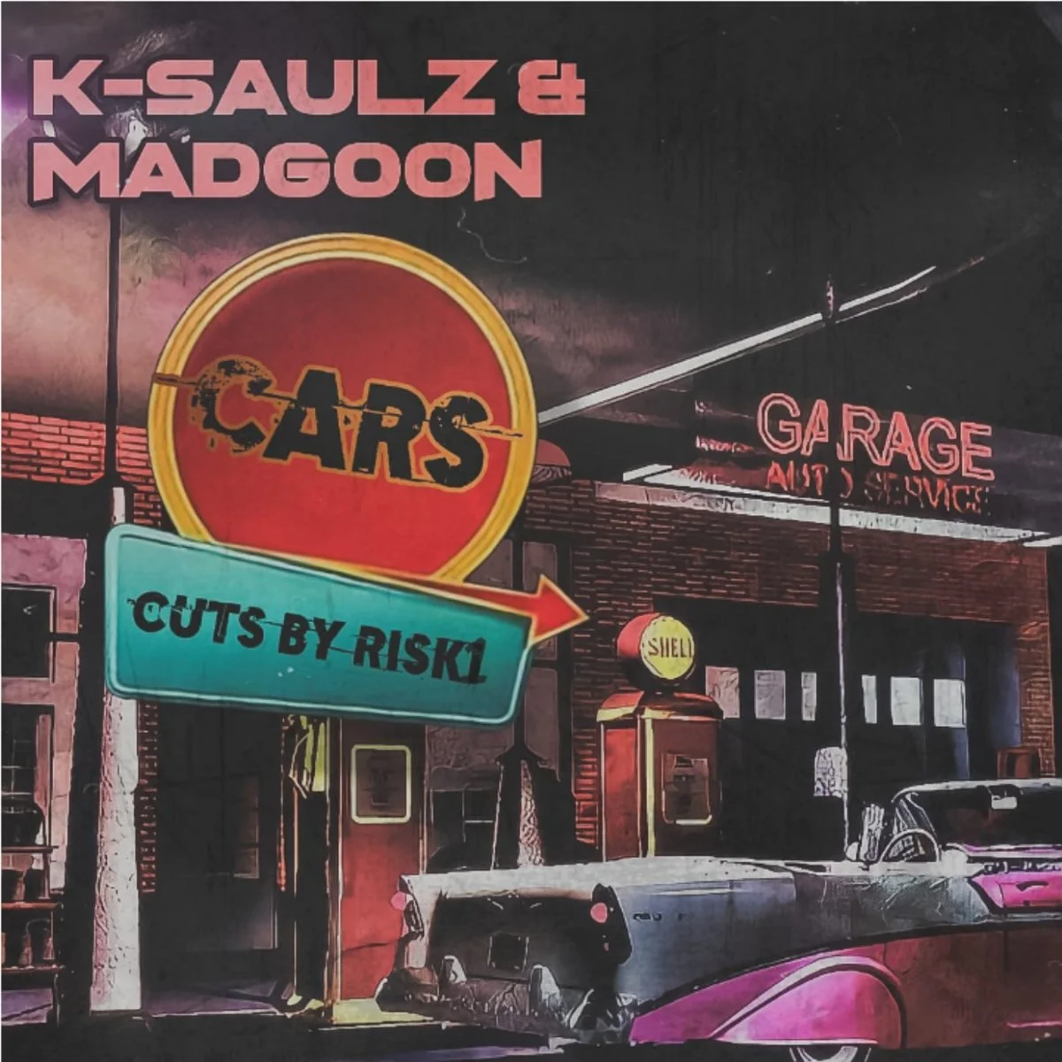 K-Saulz + Madgoon - Cars (Single)