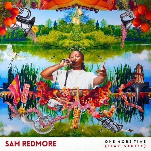 Sam Redmore ft: SANITY - One More Time (Single)