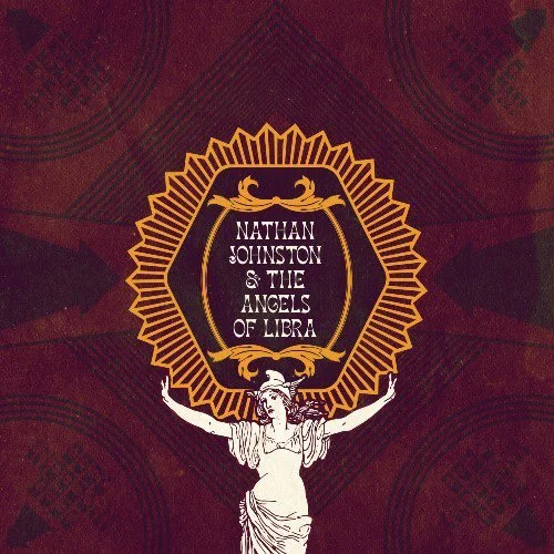 Nathan Johnston &amp; The Angels Of Libra - Nathan Johnston &amp; The Angels Of Libra (LP)