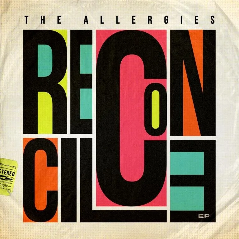 The Allergies - Reconcile (EP)