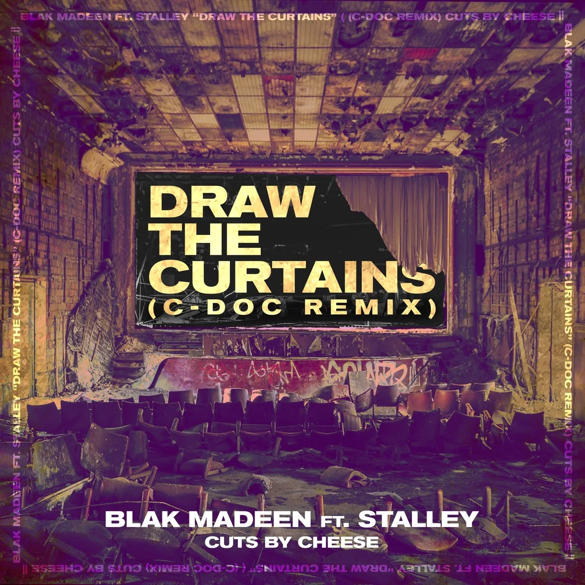 Blak Madeen - Draw The Curtains (C-Doc Remix) (Single)