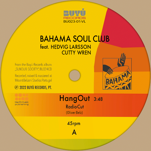 Bahama Soul Club ft: Hedvig Larsson &amp; Cutty Wren - Hang Out (Single)