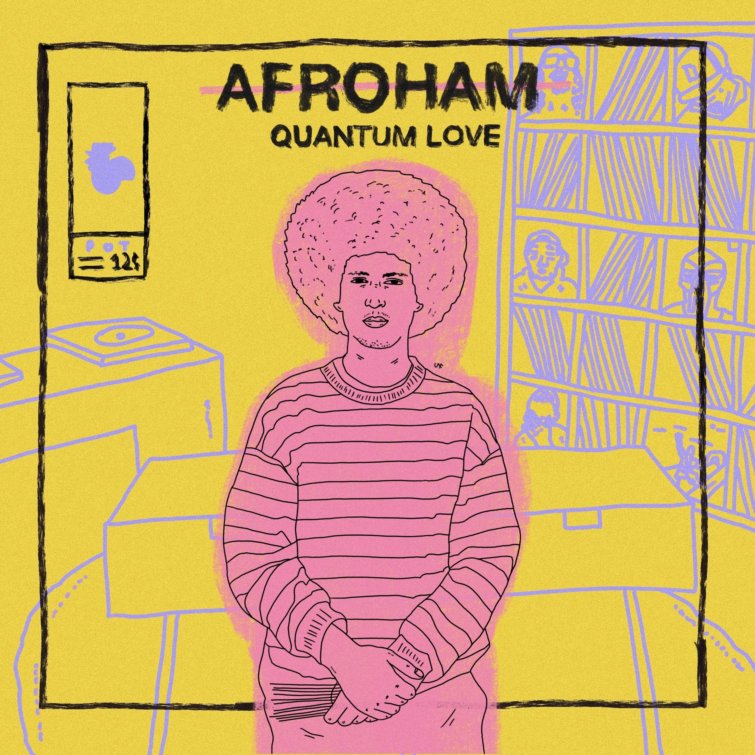 Afroham - Quantum Love (EP)