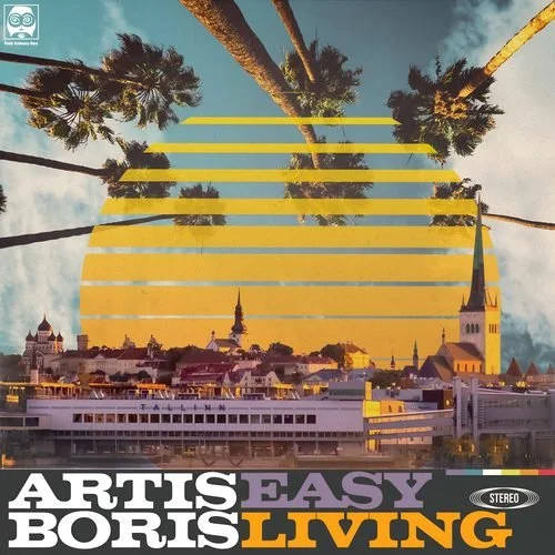 Artis Boris - Easy Living (EP)
