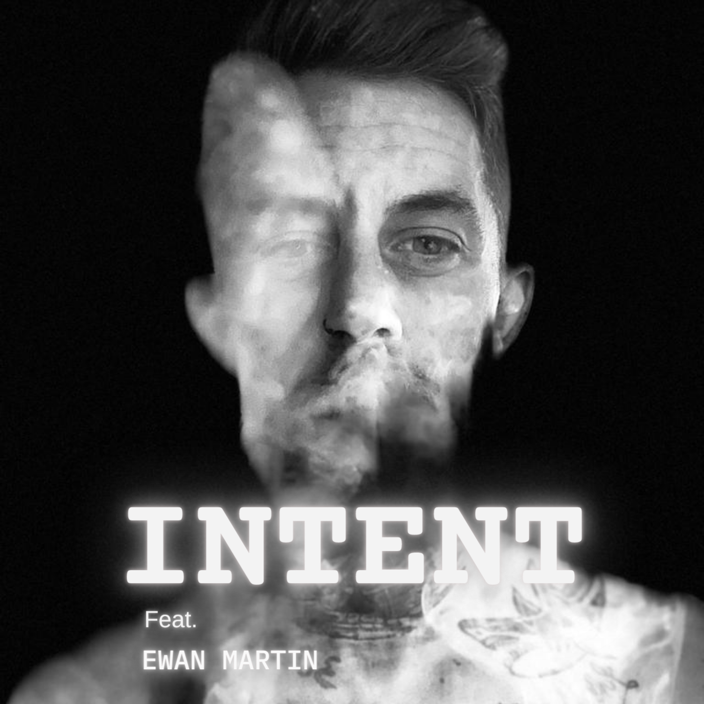 Eff ft: Ewan Martin -  Intent (Official Video)