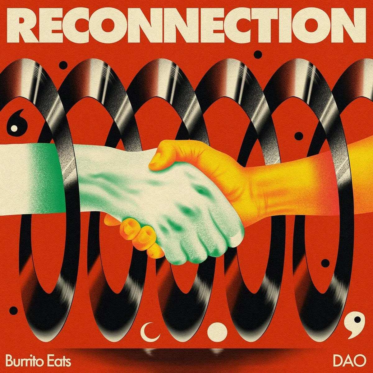 Burrito Eats x DAO - Reconnection (EP)