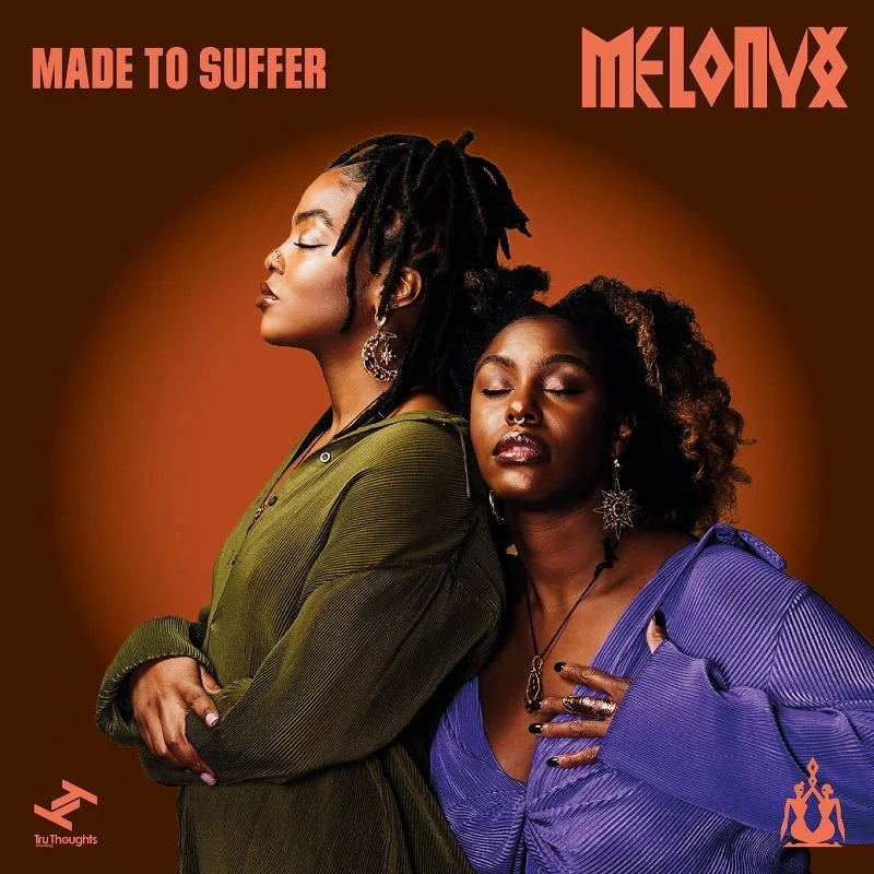 MELONYX - Made To Suffer (Single)