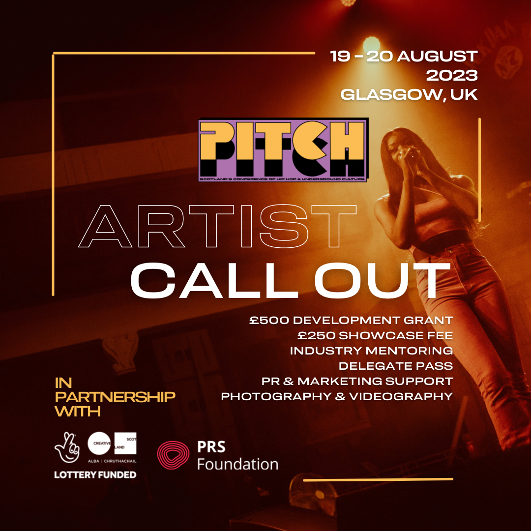 PITCH Scotland - Hip Hop Conference (Artist Call Out)
