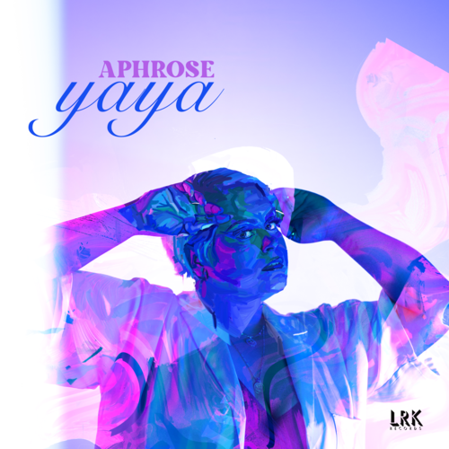 Aphrose - YaYa (Single)