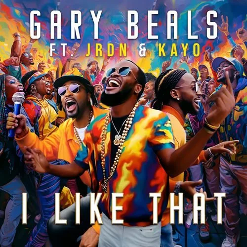 Gary Beals ft: JRDN &amp; KAYO - I Like That (Official Video)