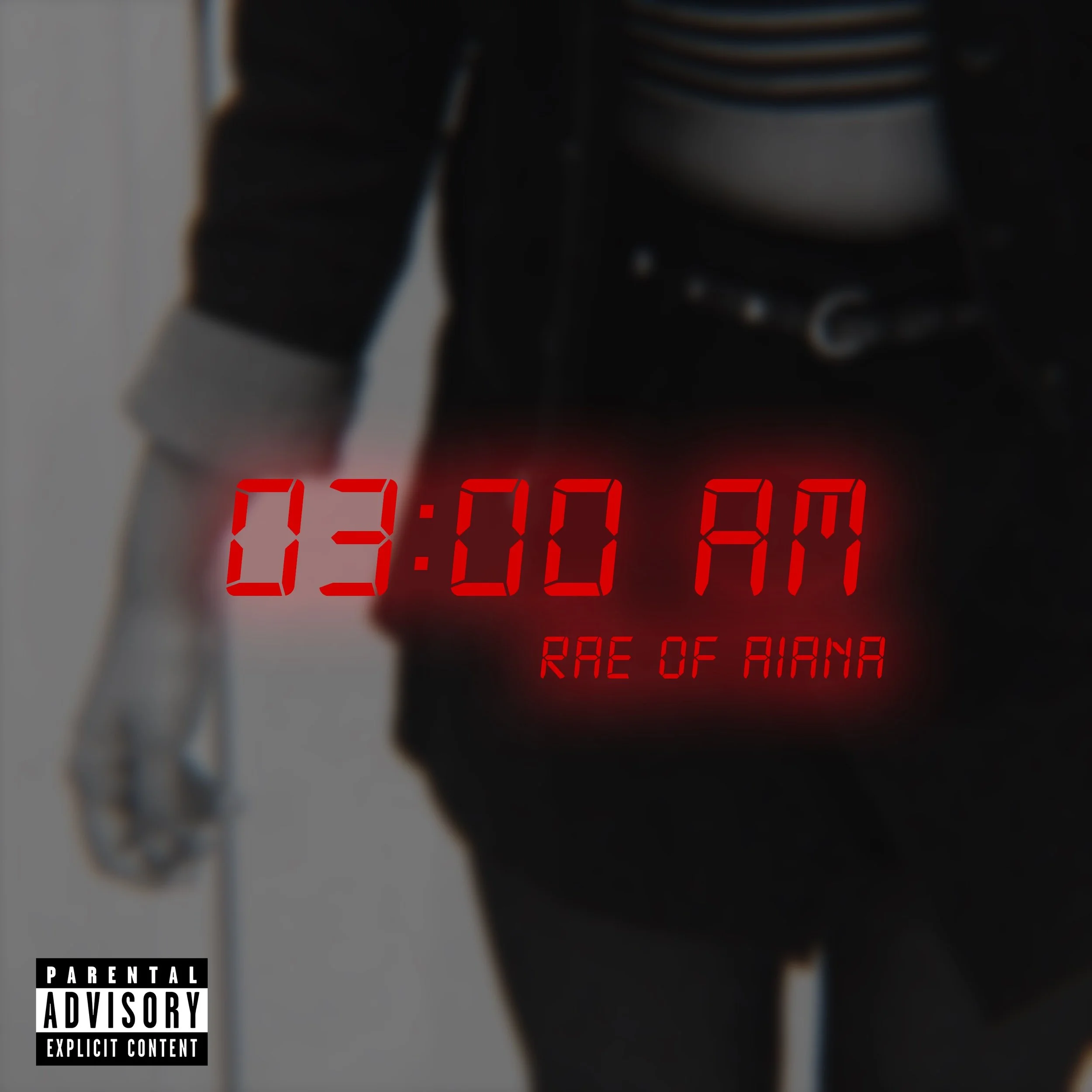Rae of Aiana - 3AM (Single)