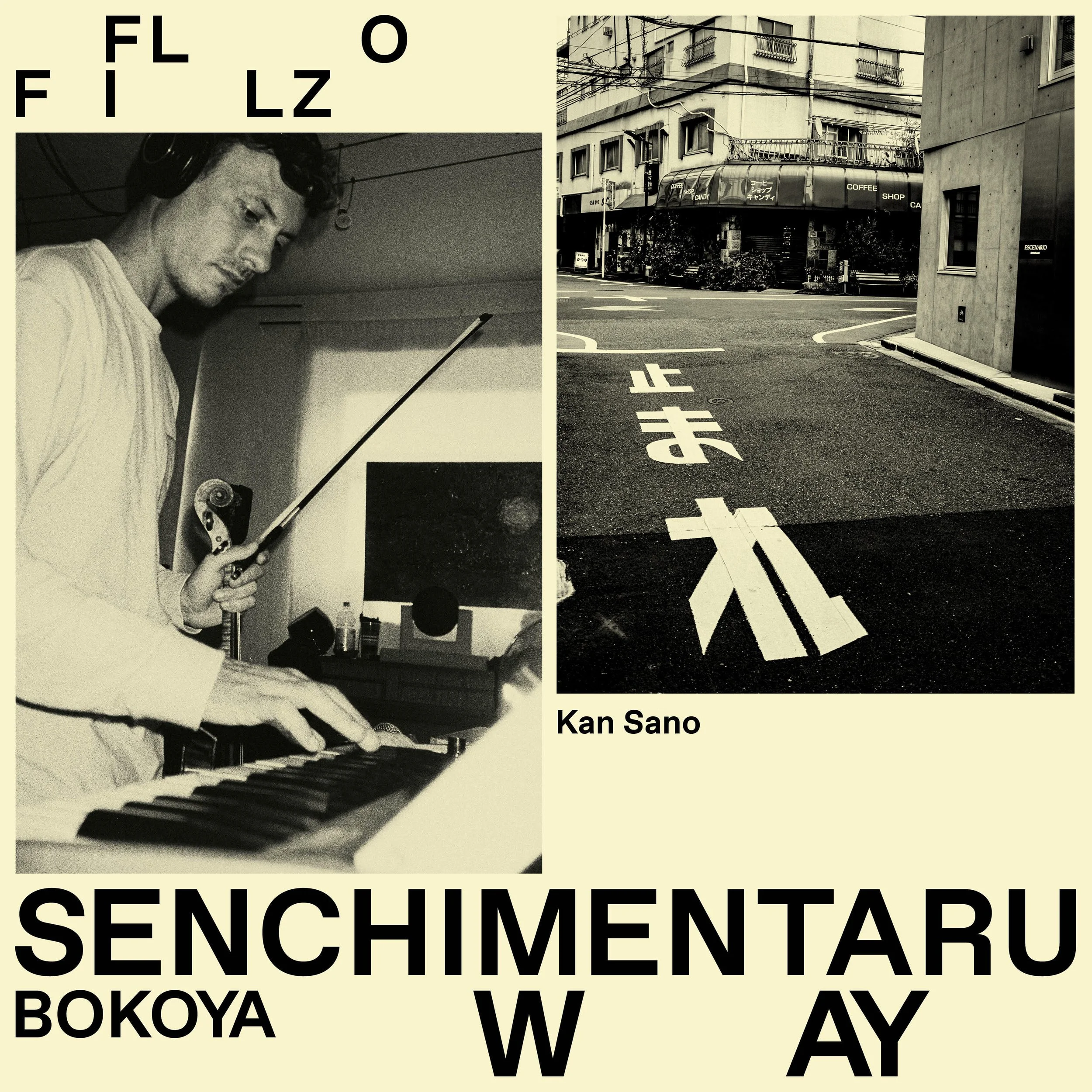 FloFilz x Bokoya ft: Kan Sano - Senchimentaru Way (Single)