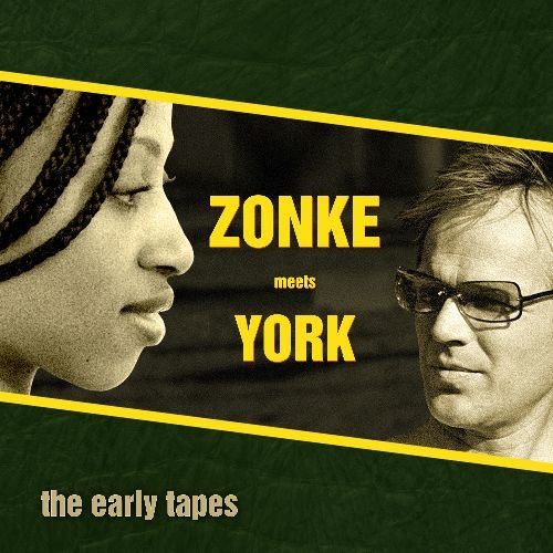 ZONKE meets YORK - The Early Tapes (Album)