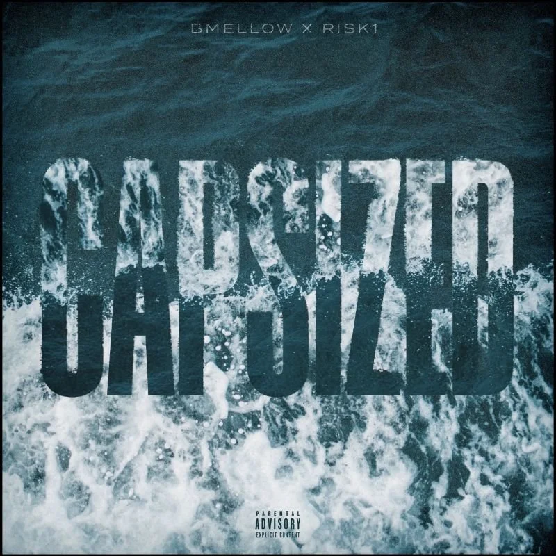 BMellow x Risk1 - Capsized (Album)