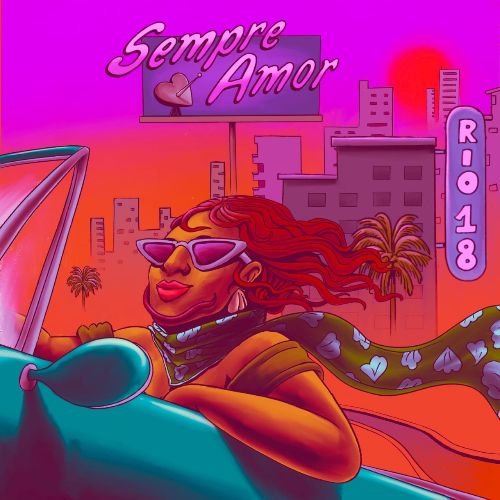 Rio 18 ft: Elan Rhys - Sempre Amor (Single)