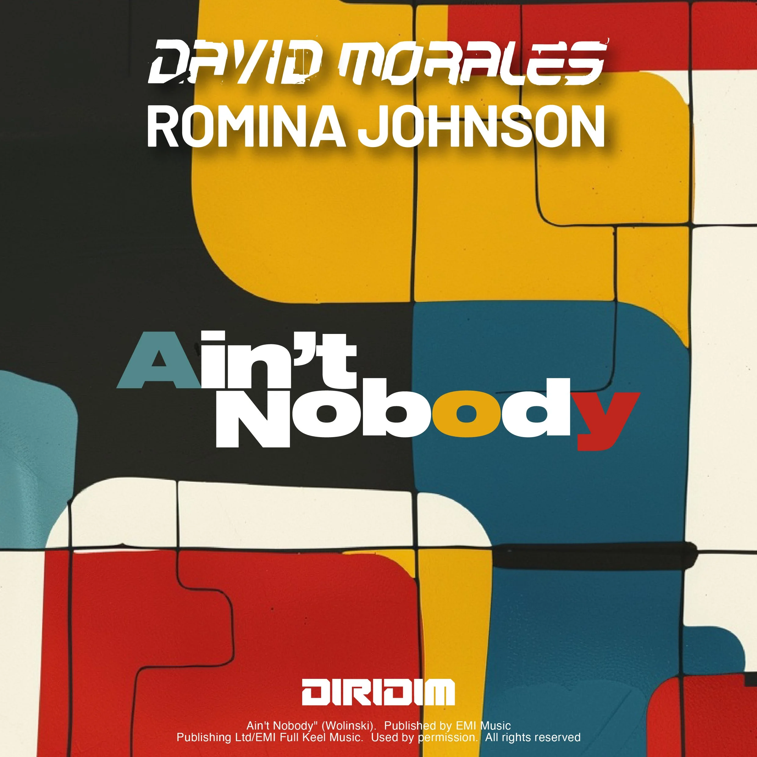 David Morales x Romina Johnson - Ain’t Nobody (Single)