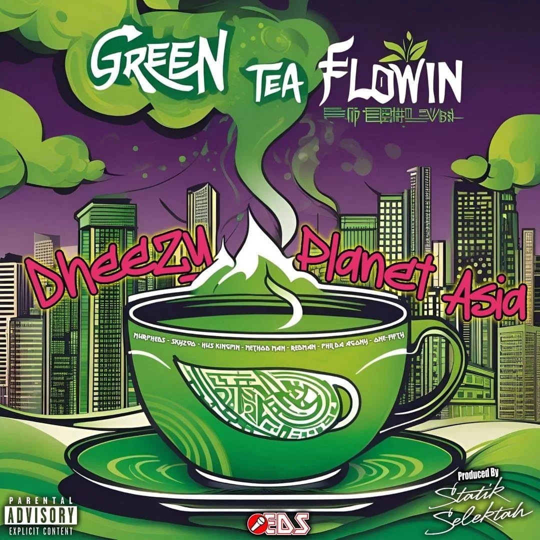 Dheezy x Planet Asia - Green Tea Flowin (Album)