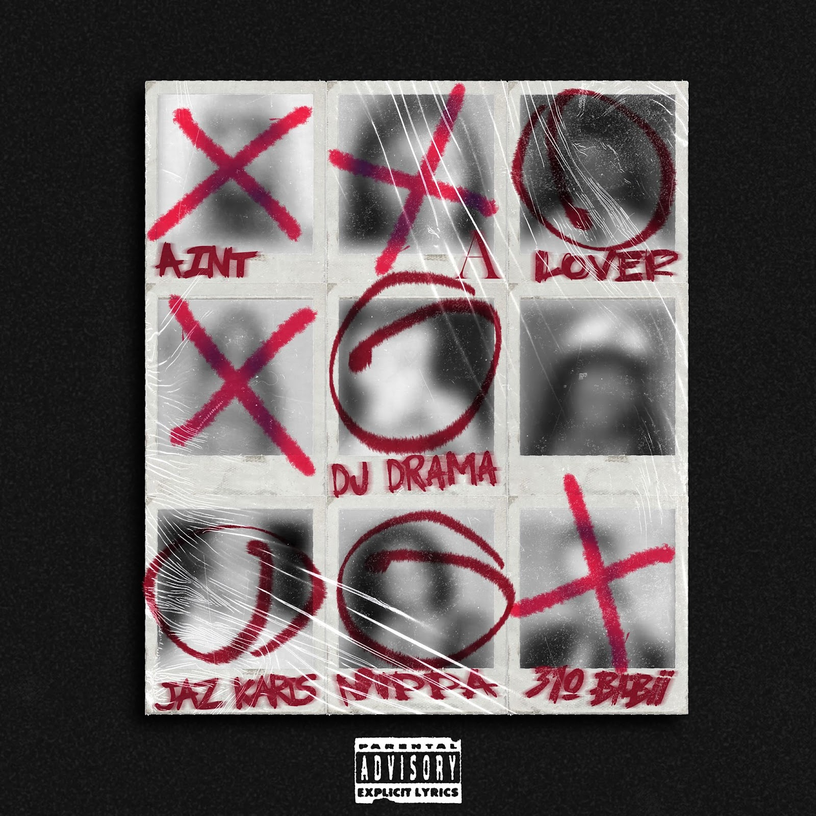 DJ Drama ft: Jaz Karis, Nippa &amp; 310 Babii - Ain't A Lover (Single)