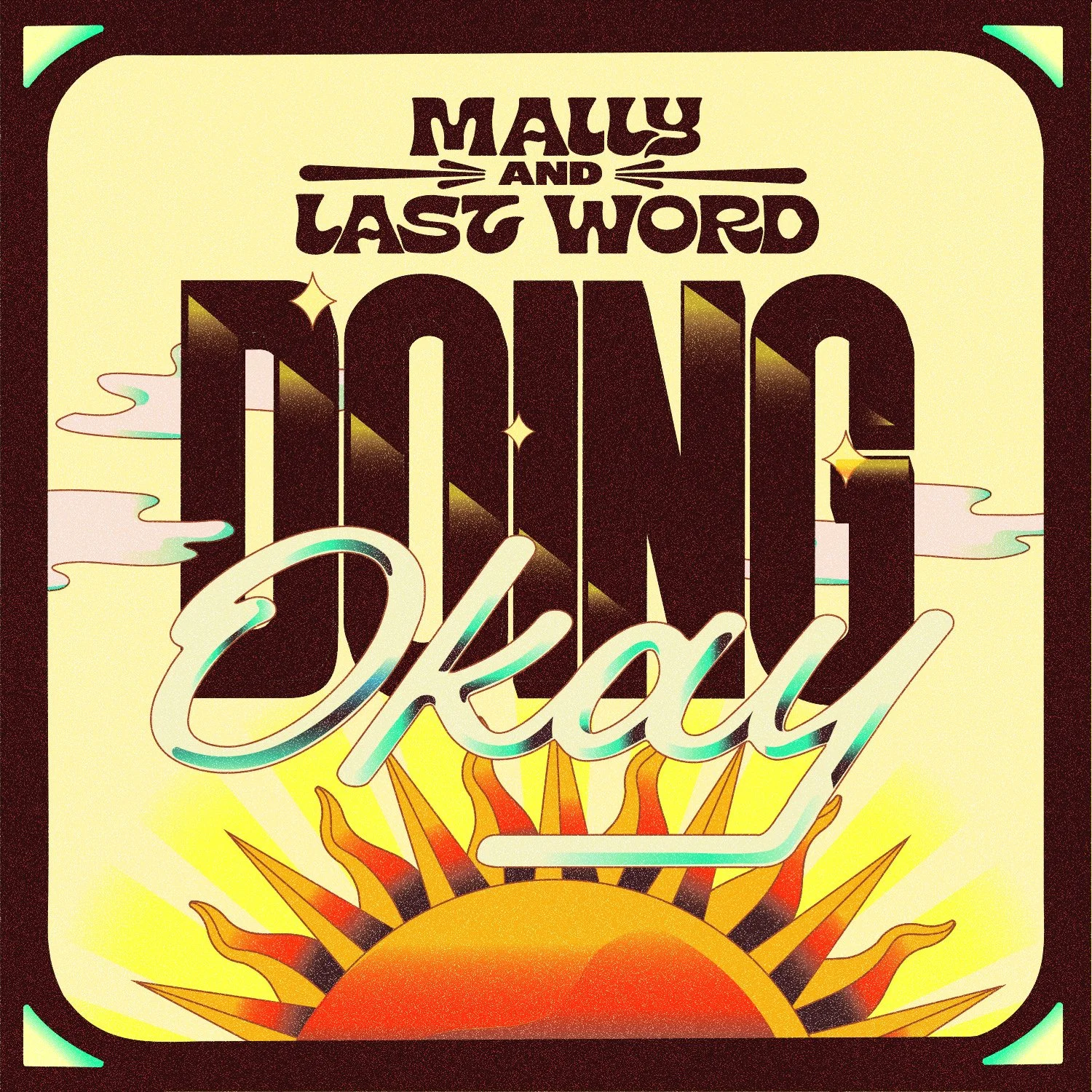 MaLLy &amp; Last Word - Doing Okay (Official Video)