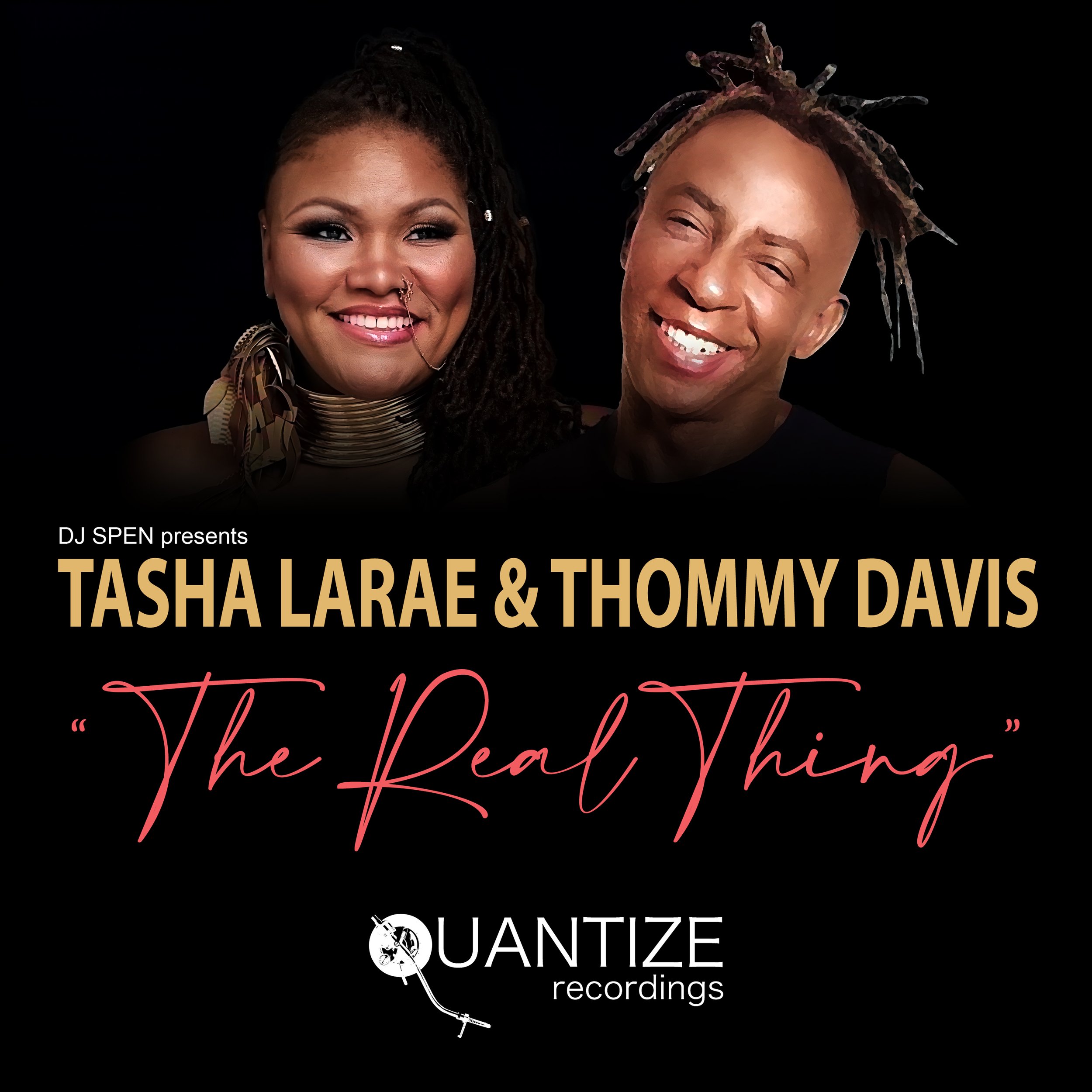 Tasha LaRae x Thommy Davis - The Real Thing (Single)