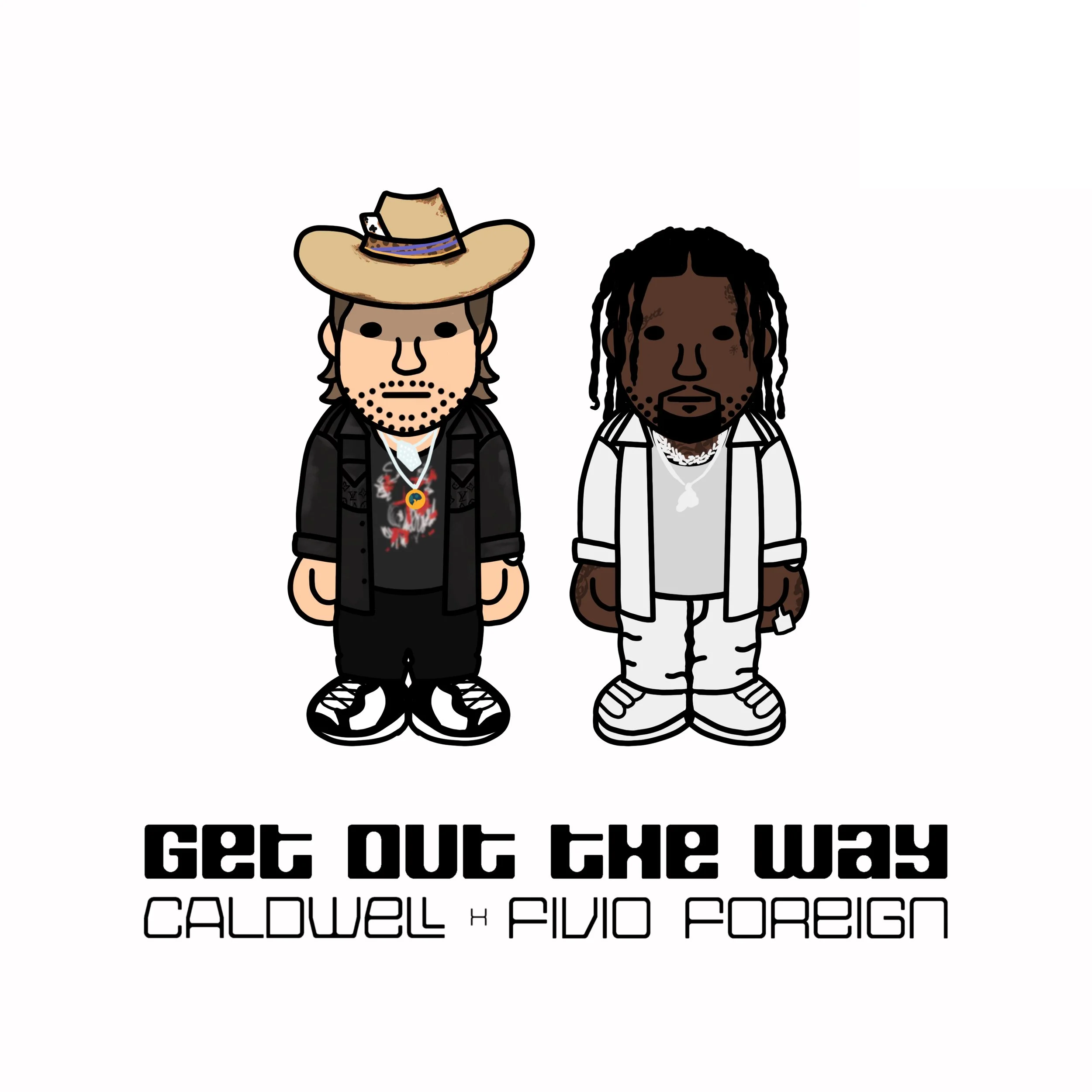 Fivio Foreign x Caldwel - Get Out The Way (Single)