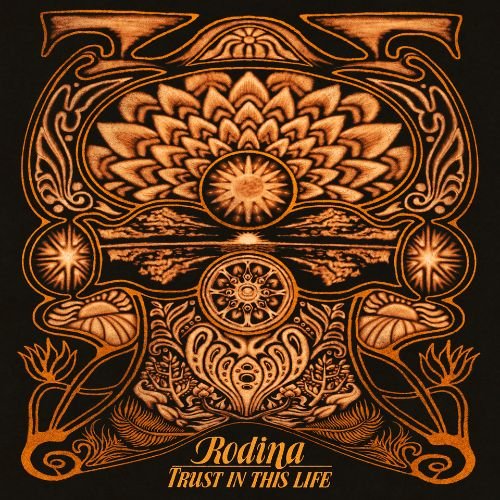 Rodina - Trust In This Life (Single)