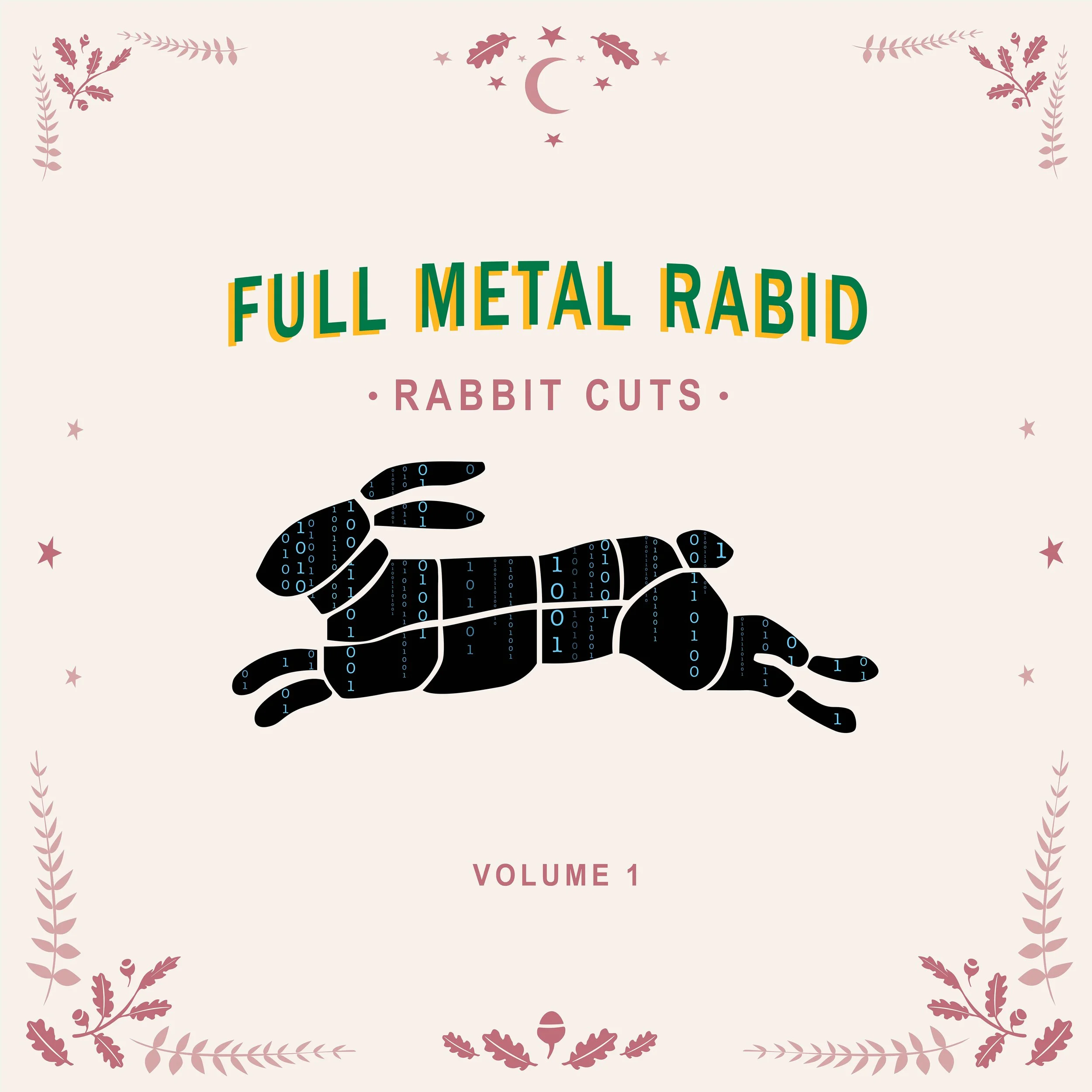 Full Metal Rabid - Rabbit Cuts: Volume1 (Album)