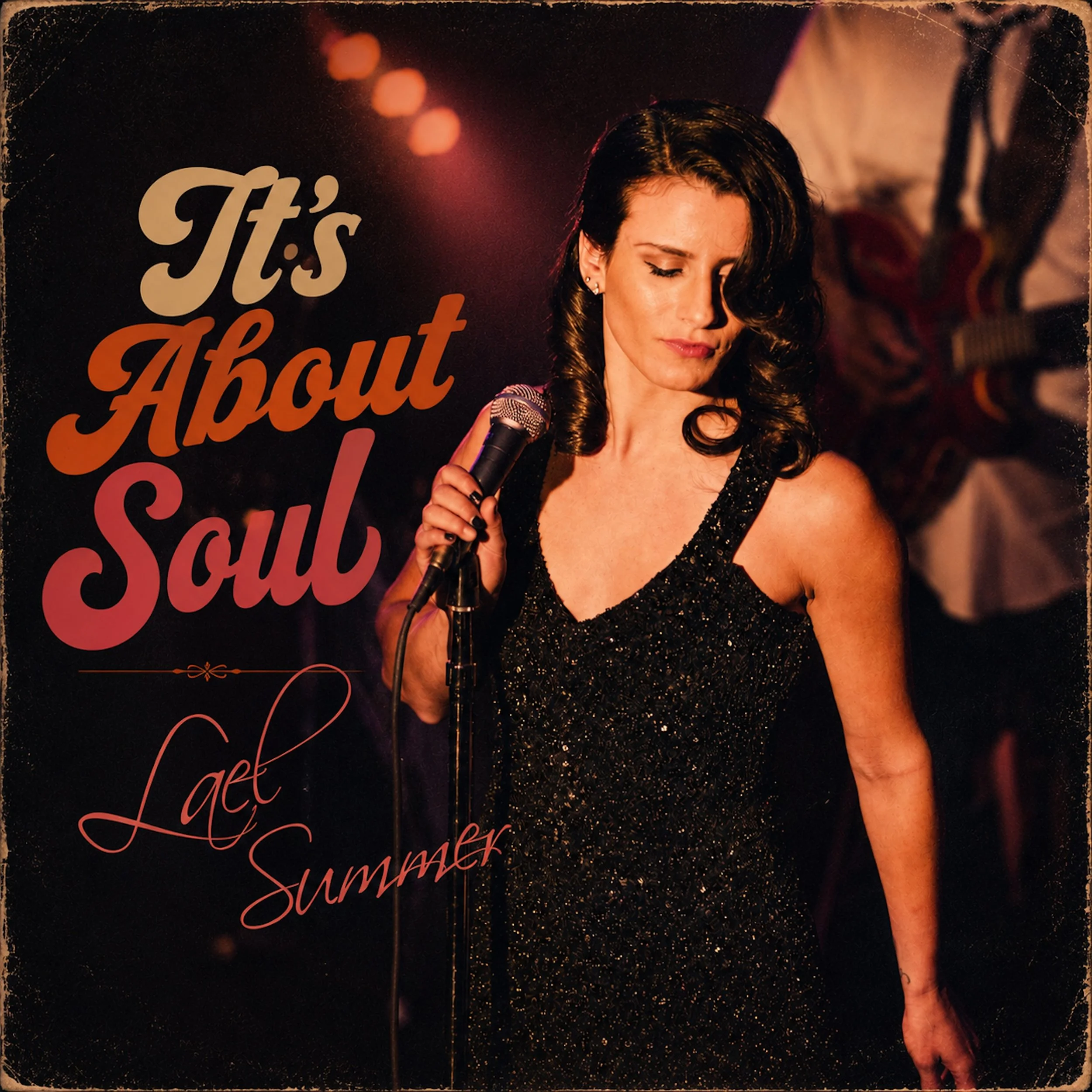 Lael Summer (The Lael Project) - It’s About Soul (Single)