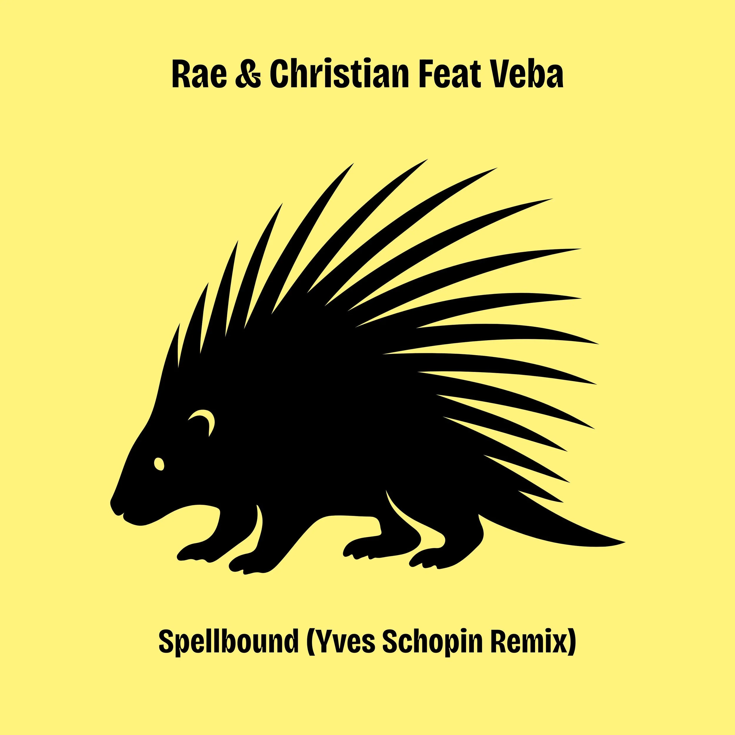 Rae &amp; Christian ft: Veba - Spellbound (Yves Schopin Remix) (Single)