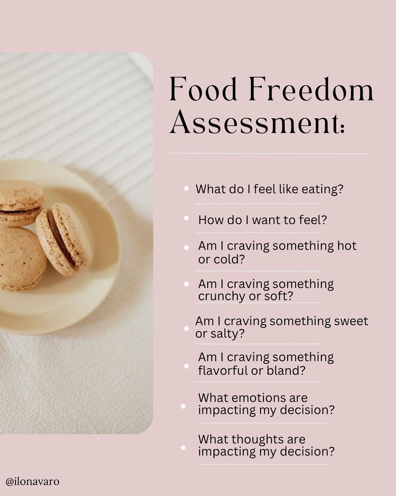 Here are just a few ways to help assess food freedom. 

By attuning to your physical and psychological needs, you learn to have a stronger connection and communication with your body. 

It&rsquo;s important to be attuned to your body's wants and need