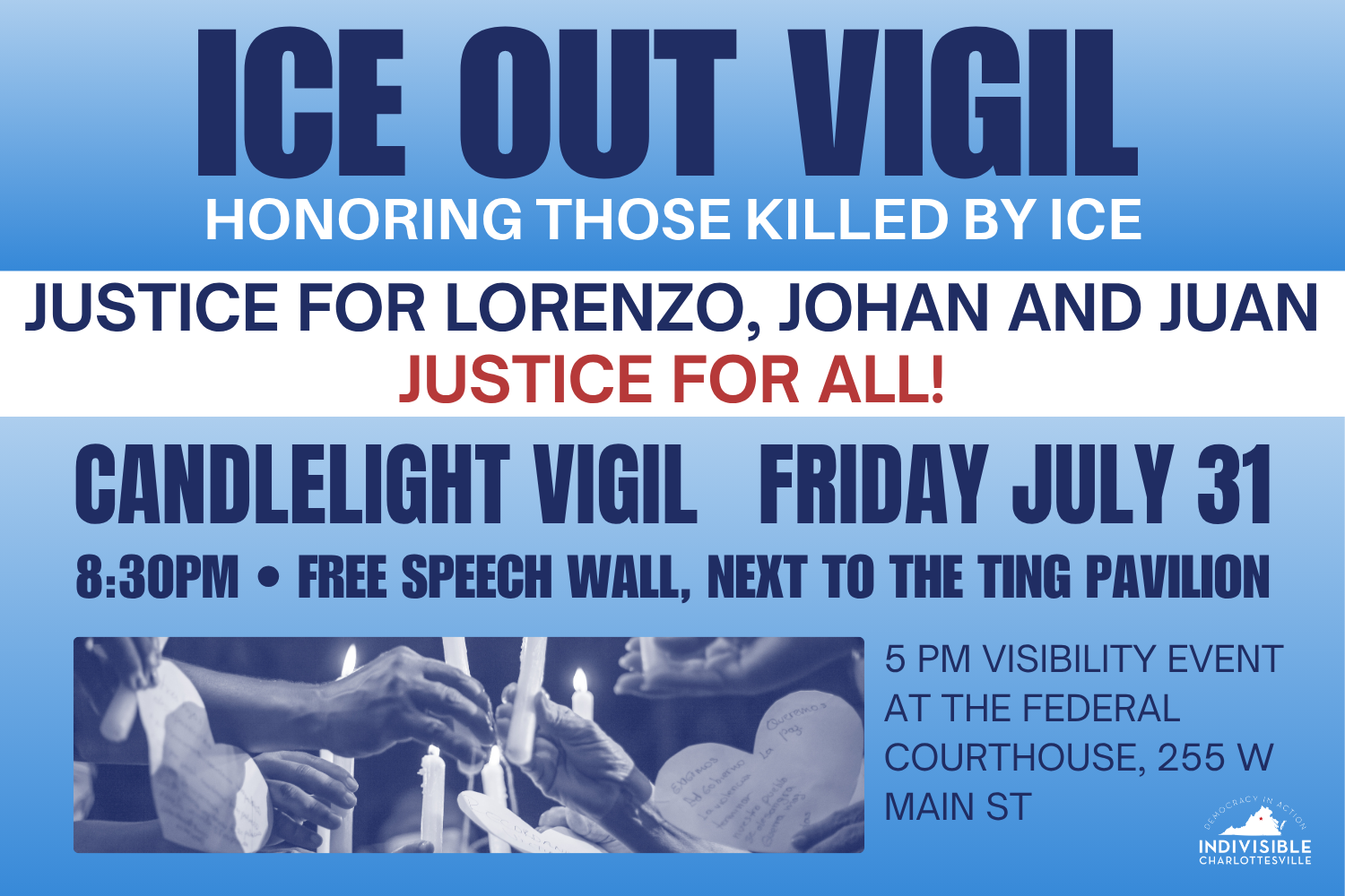 ICE Out Vigil Honoring Those Killed by ICE