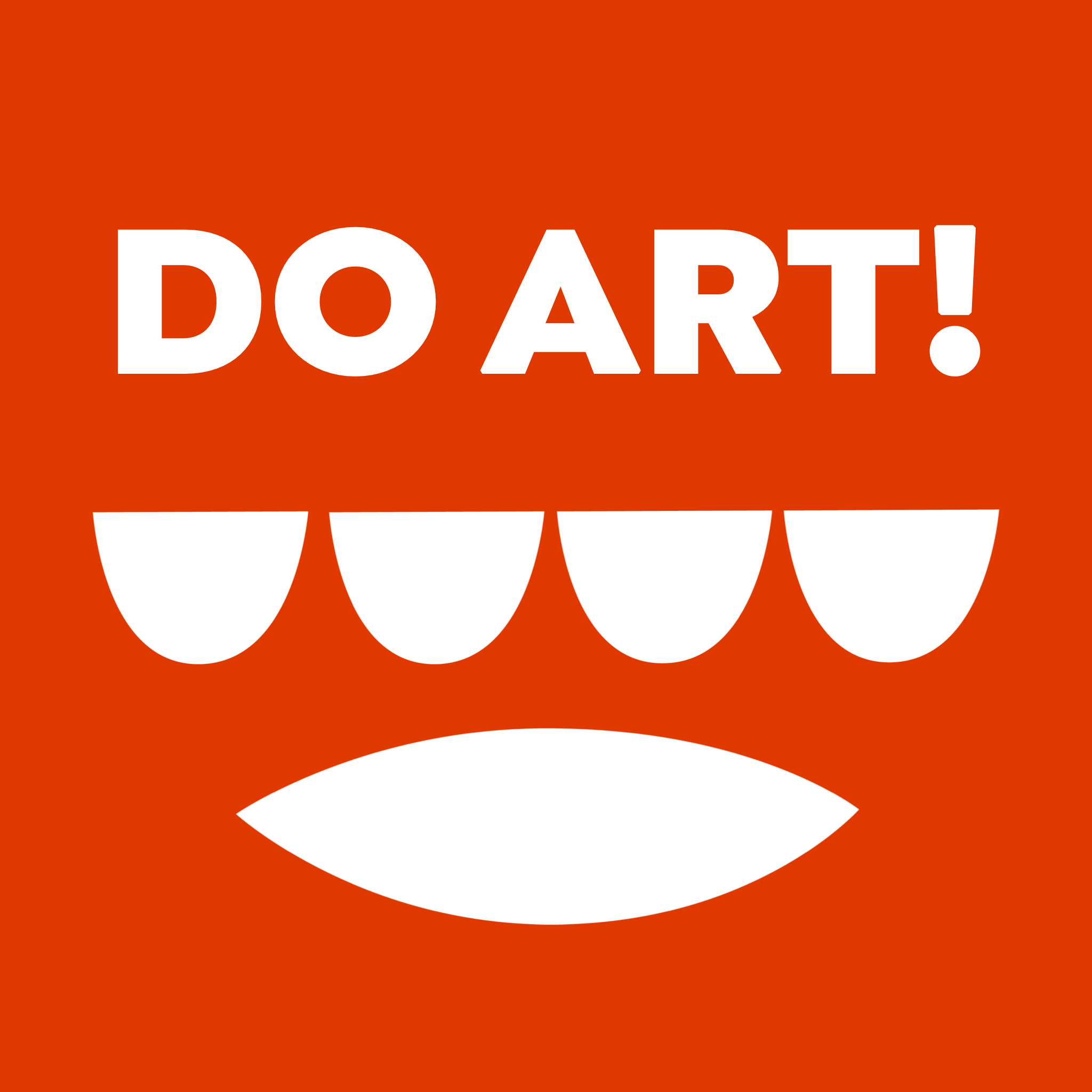What is "DO ART!?"