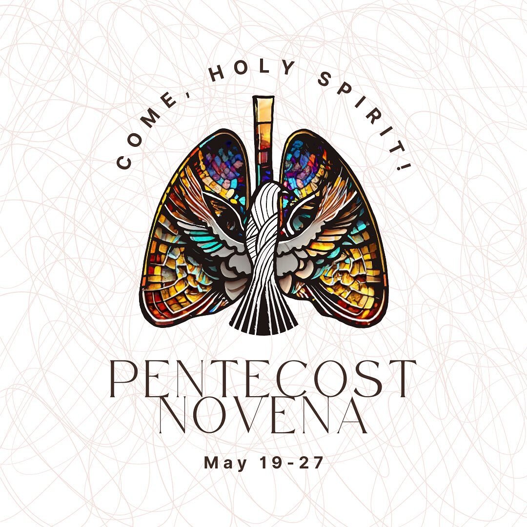 PENTECOST NOVENA | Join us starting May 19th to pray for an outpouring of the Holy Spirit as a parish community! The novena will include short prayers with scripture, dedicating each day in asking for a Fruit of the Spirit! The novena will be emailed
