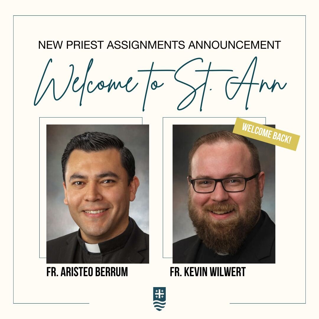 ⭐️EXCITING NEWS! | St. Ann is thrilled to announce the joyful addition of new priests to our vibrant and close-knit community. As we welcome these dedicated individuals with open hearts, we also express our deepest gratitude for the remarkable servic