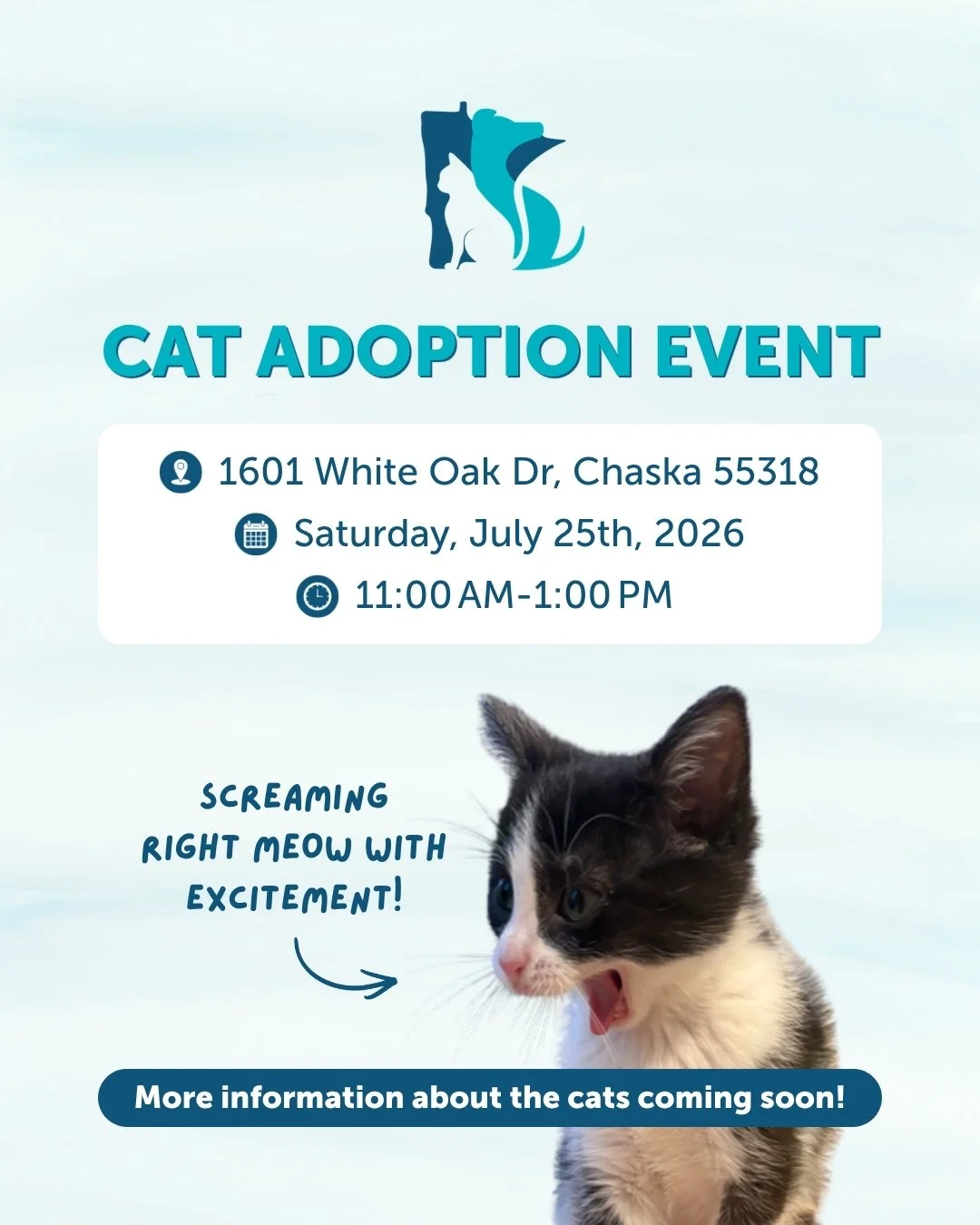 We are screaming right MEOW with excitement! 🎉🐾

Come find your new best friend at our cat and kitten adoption event!

📅 Saturday, July 25, 2026
🕚 11:00 AM &ndash; 1:00 PM
📍 Chaska Veterinary Hospital (1601 White Oak Drive, Chaska, MN)

Our wond