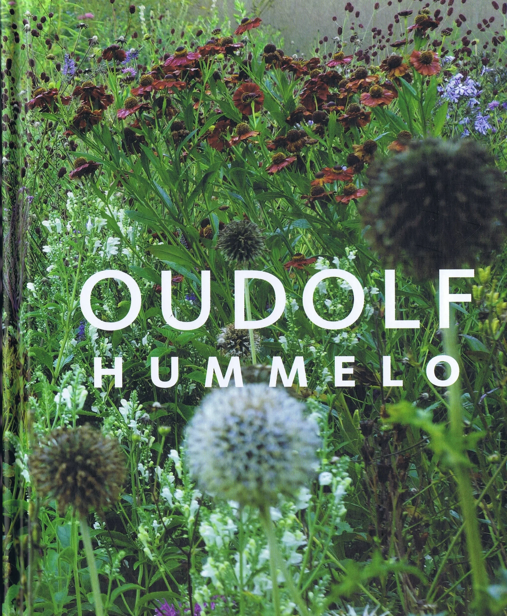 Book Review: Oudolf Hummelo by Piet Oudolf and Noel Kingsbury