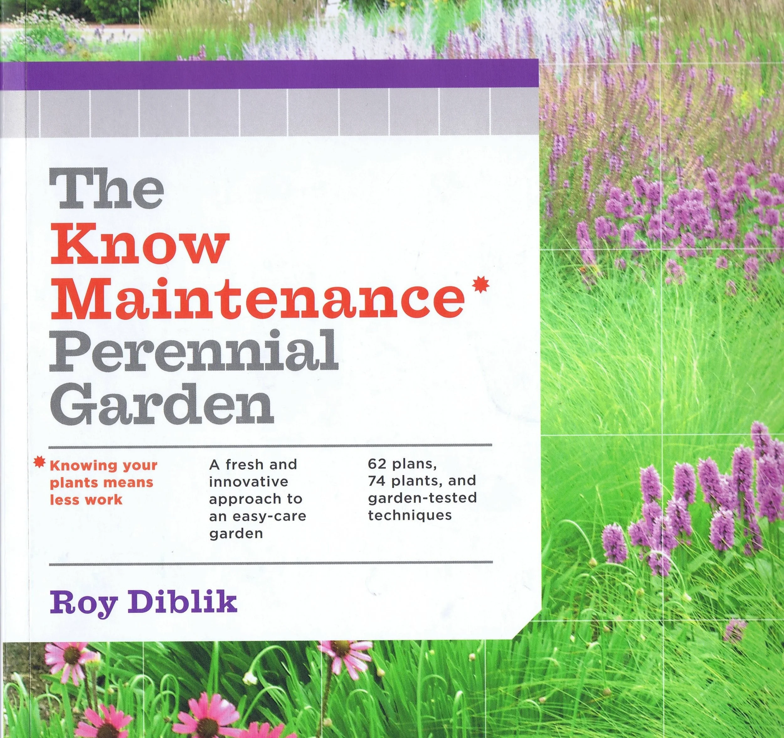Book Review: The Know Maintenance Perennial Garden by Roy Diblik