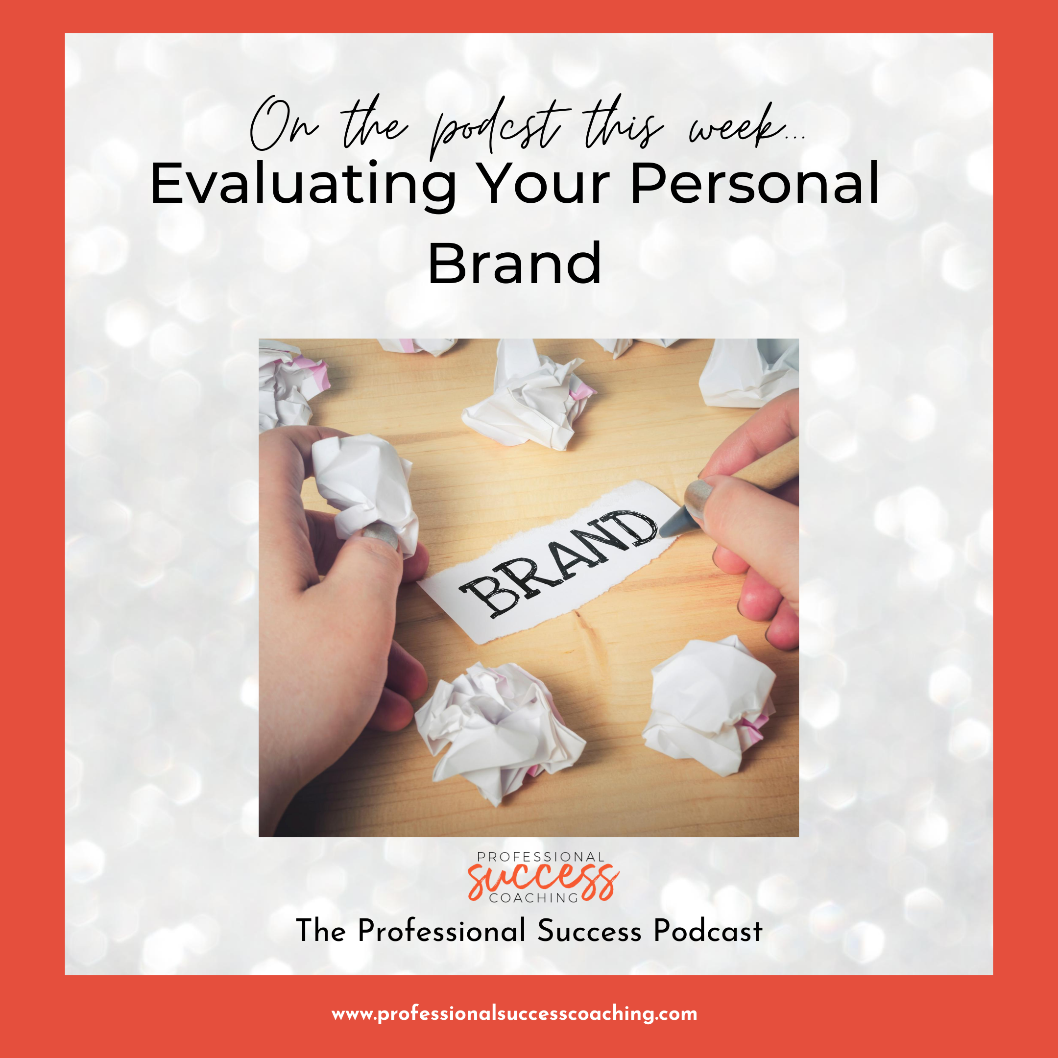 Evaluating Your Personal Brand