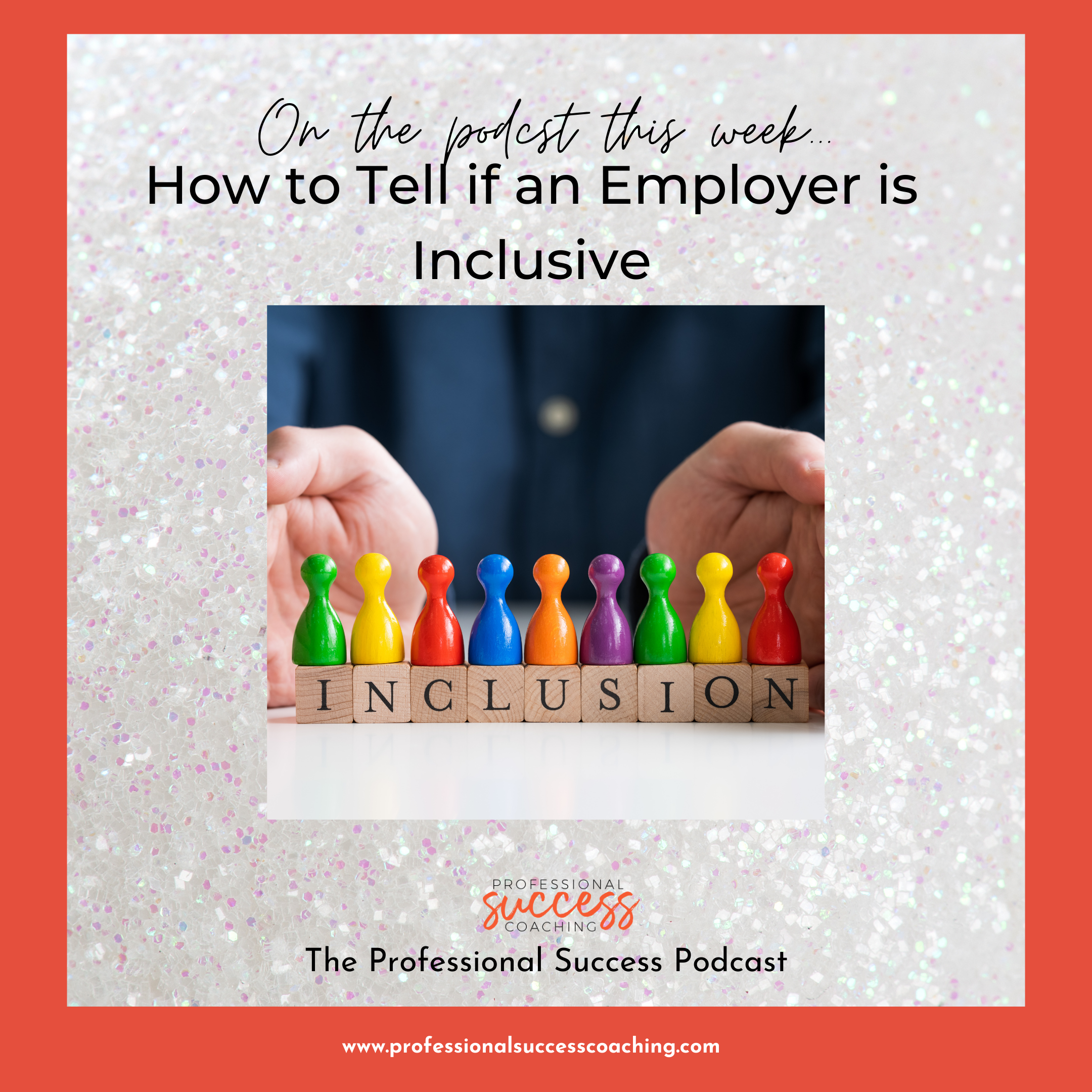 How To Tell If An Employer Is Inclusive
