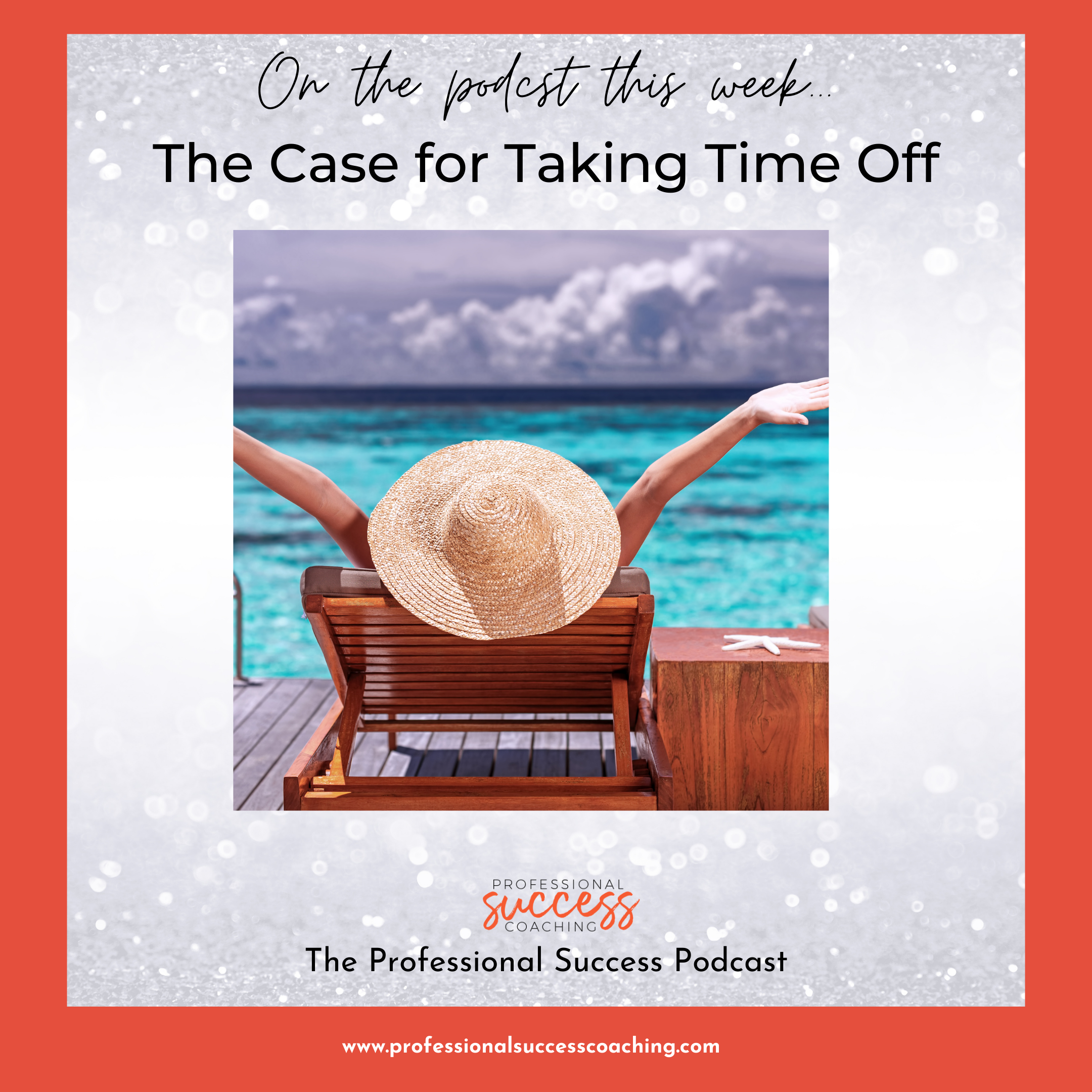 The Value of Taking Time Off