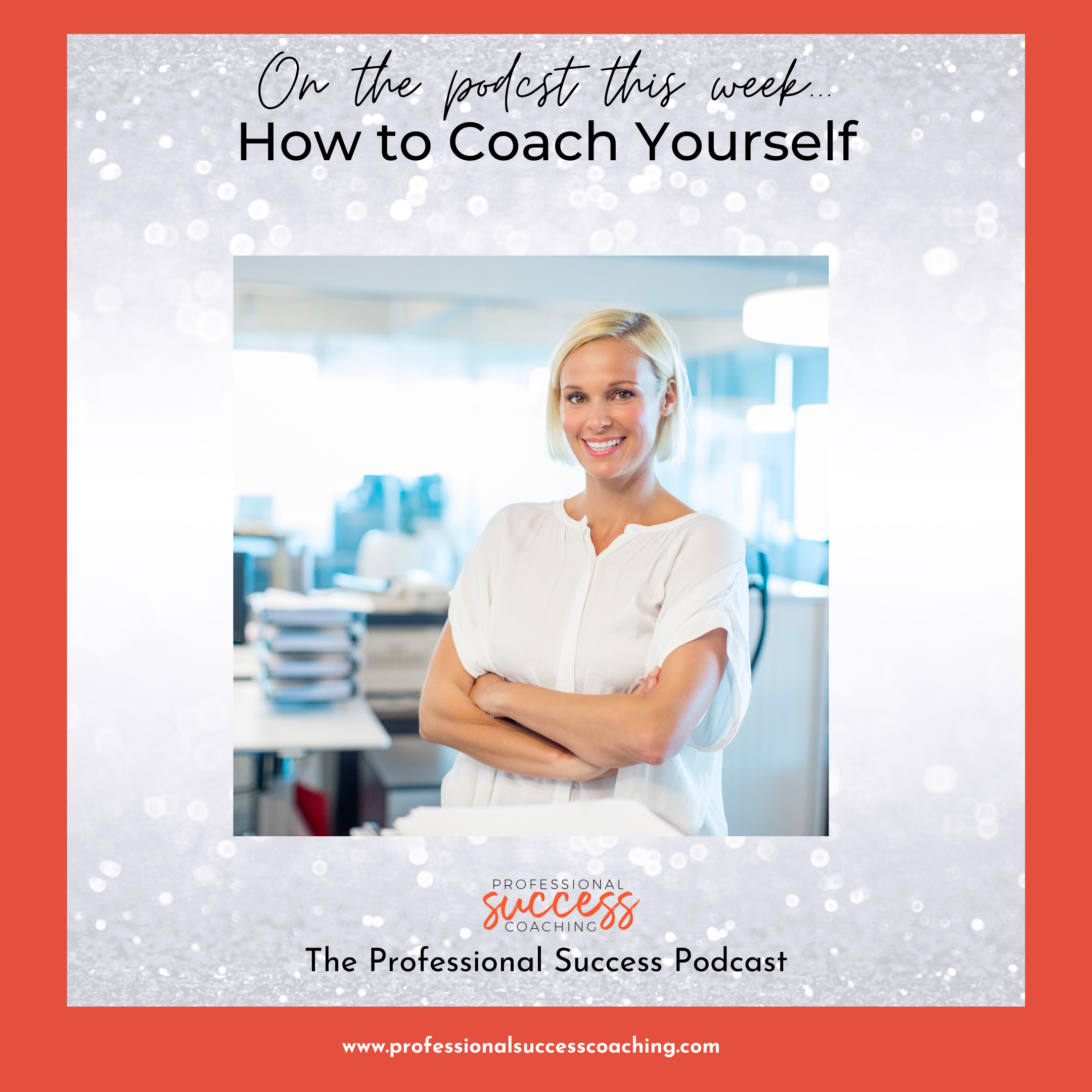 How to Coach Yourself
