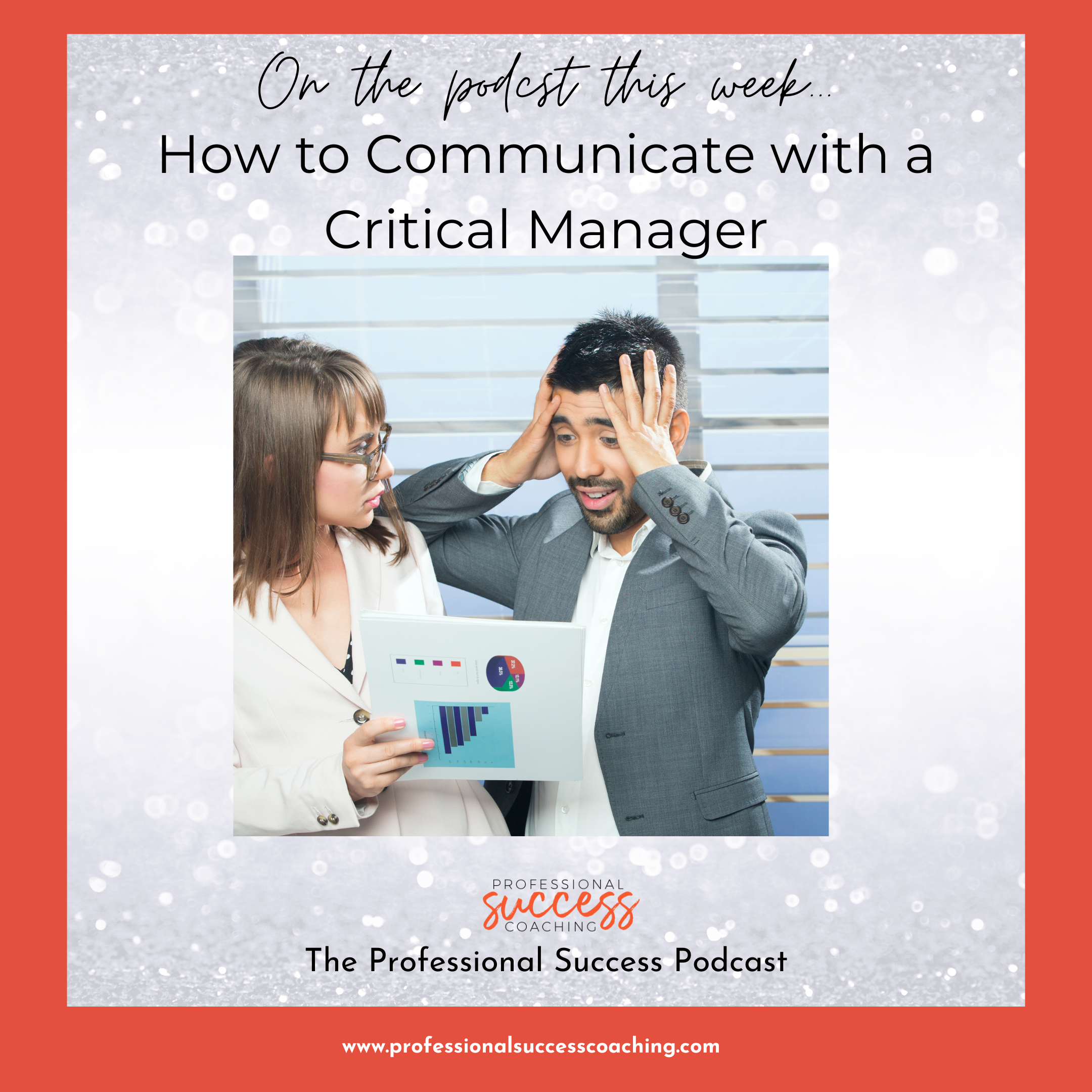 How to Communicate with a Critical Manager