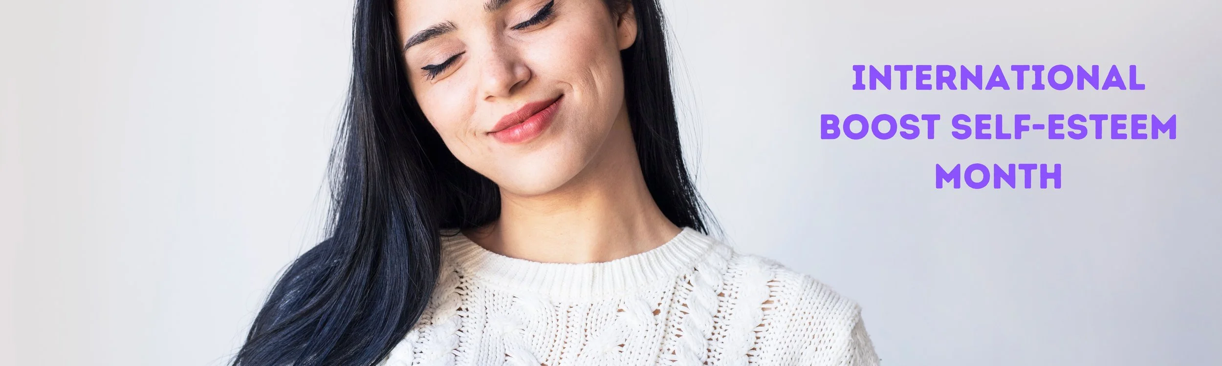 International Boost Self-Esteem Month Banner (1).jpg