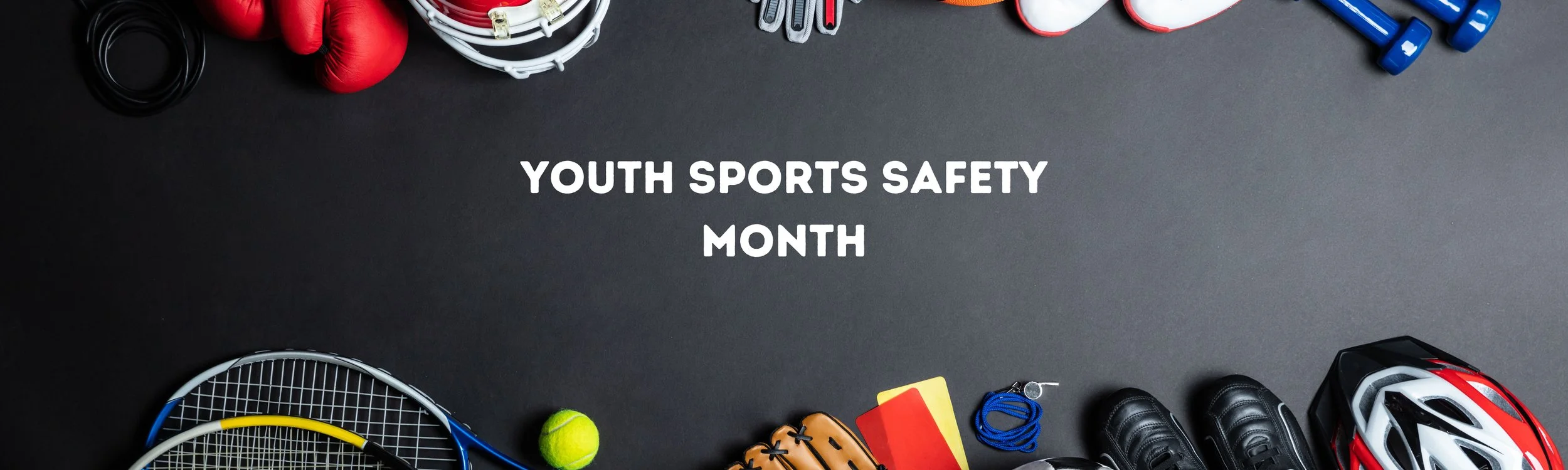 National Youth Sports Safety Month.jpg