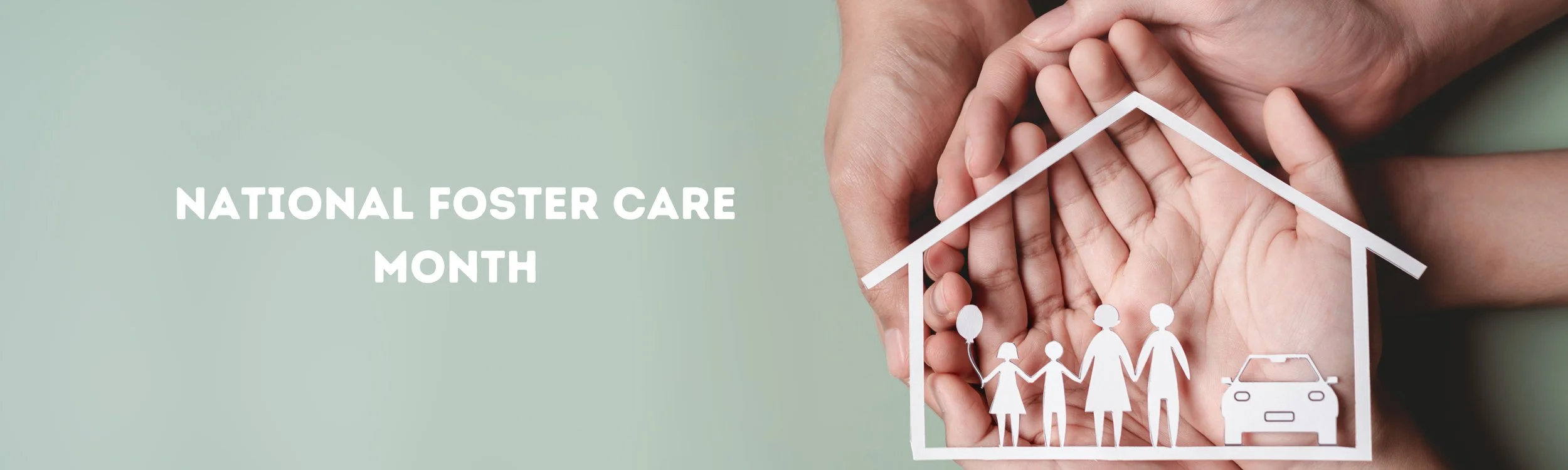 National Foster Care Month Banner (1).jpg