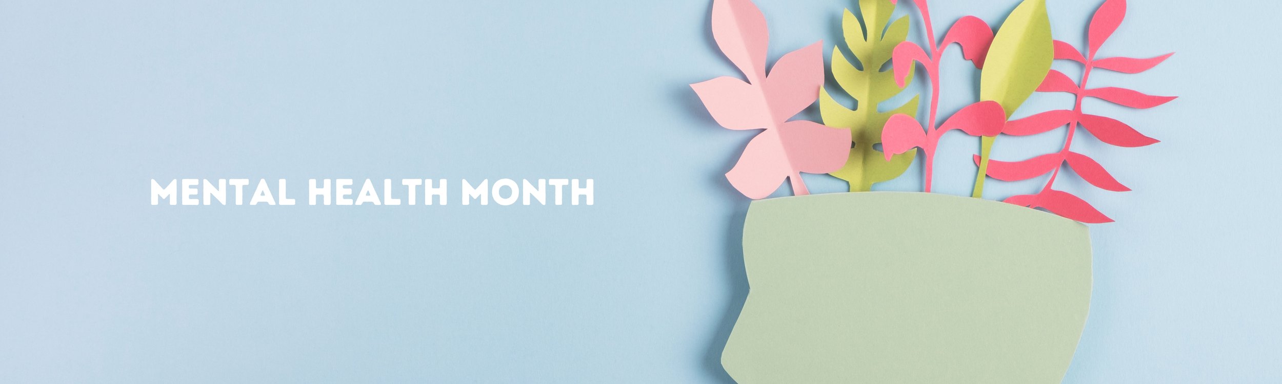 Mental Health Month Banner (1).jpg