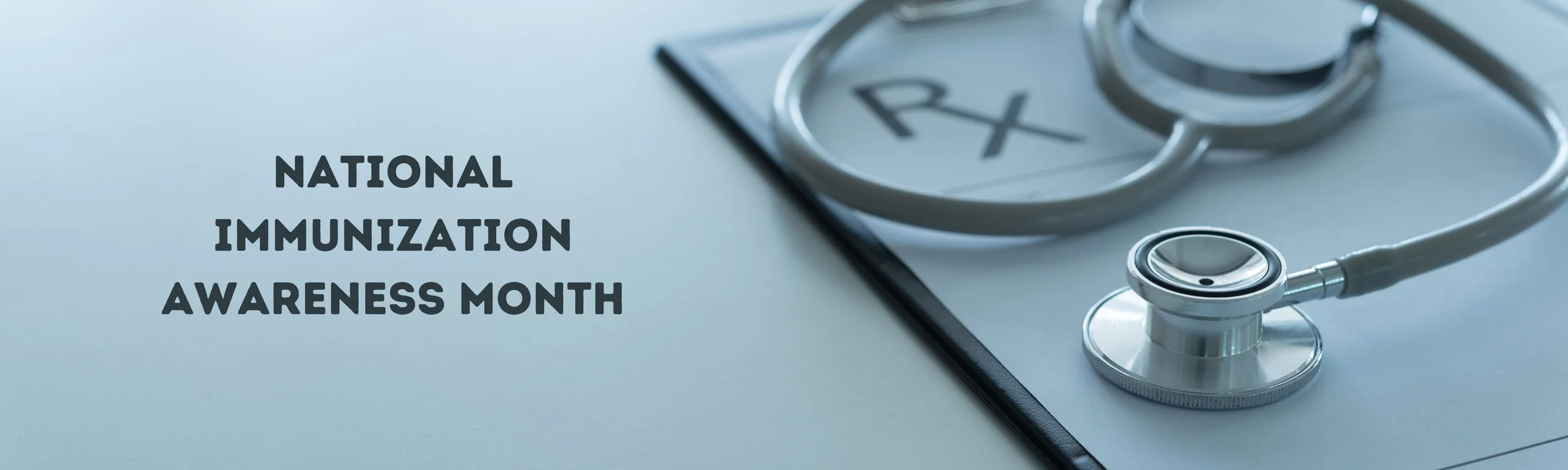 National Immunization Awareness Month Banner.jpg