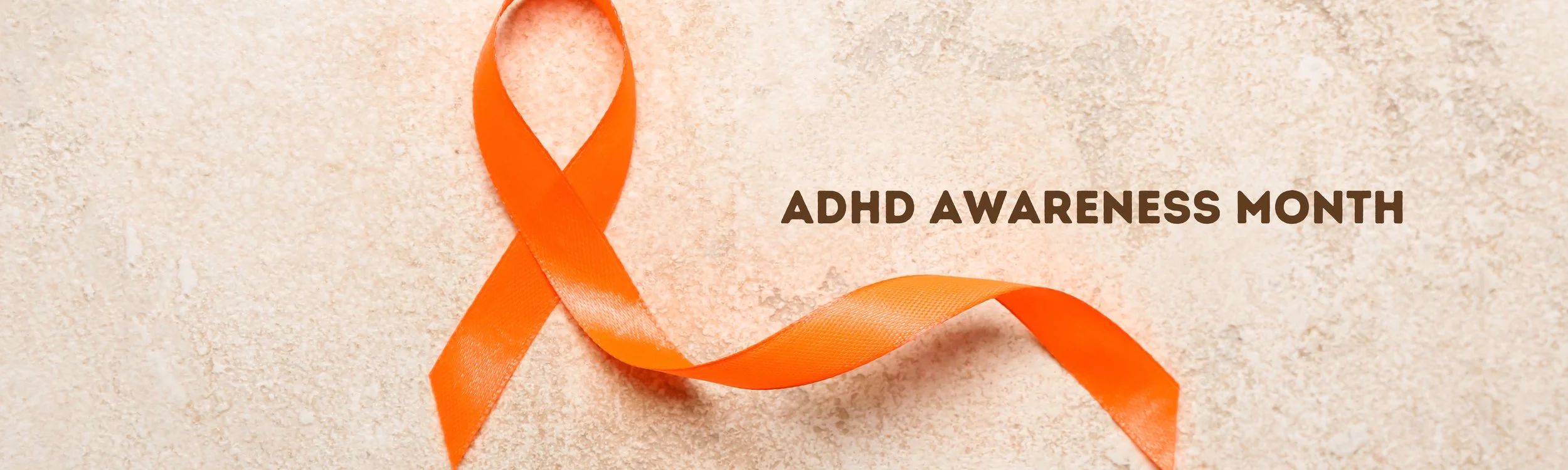 ADHD Awareness Month Banner.jpg